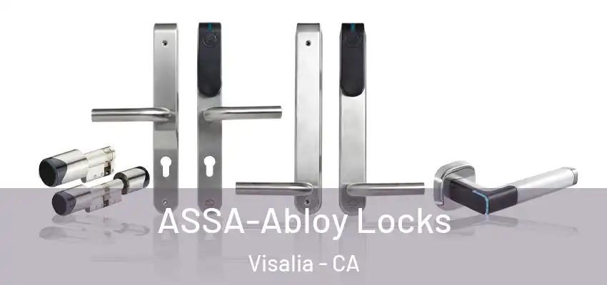 ASSA-Abloy Locks Visalia - CA